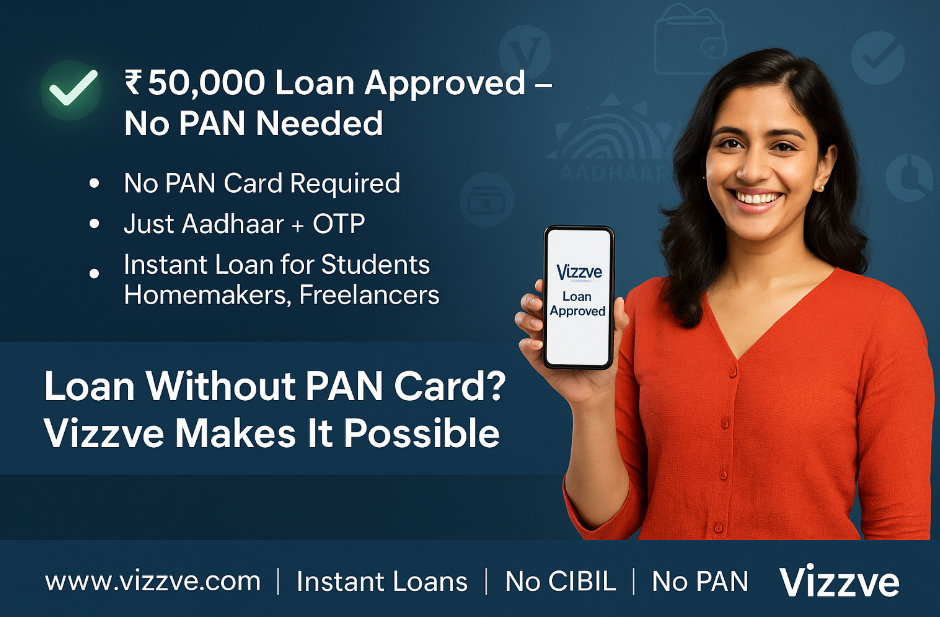 Can You Get a Loan Without PAN Card? Here’s What the RBI Allows in 2025